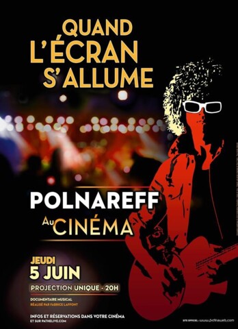 Film Polnareff au cinéma quand l écran s allume Cineman