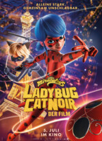 Miraculous – Ladybug & Cat Noir - der Film