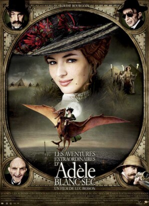 Film Les aventures extraordinaires d'Adèle Blanc-Sec – Cineman Streaming  Guide